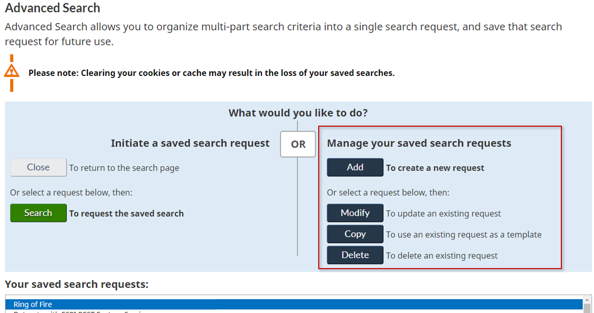 Screen capture of the Advanced Search dialog block, drawing attention to the Manage your saved search requests panel that is located on the right, where you can select different management functions