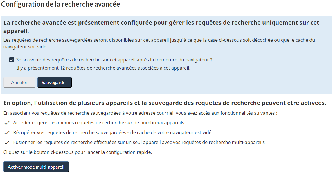 Capture d'écran du bloc de dialogue Configuration de la recherche avancée, dans lequel vous pouvez sélectionner différentes options de configuration. 