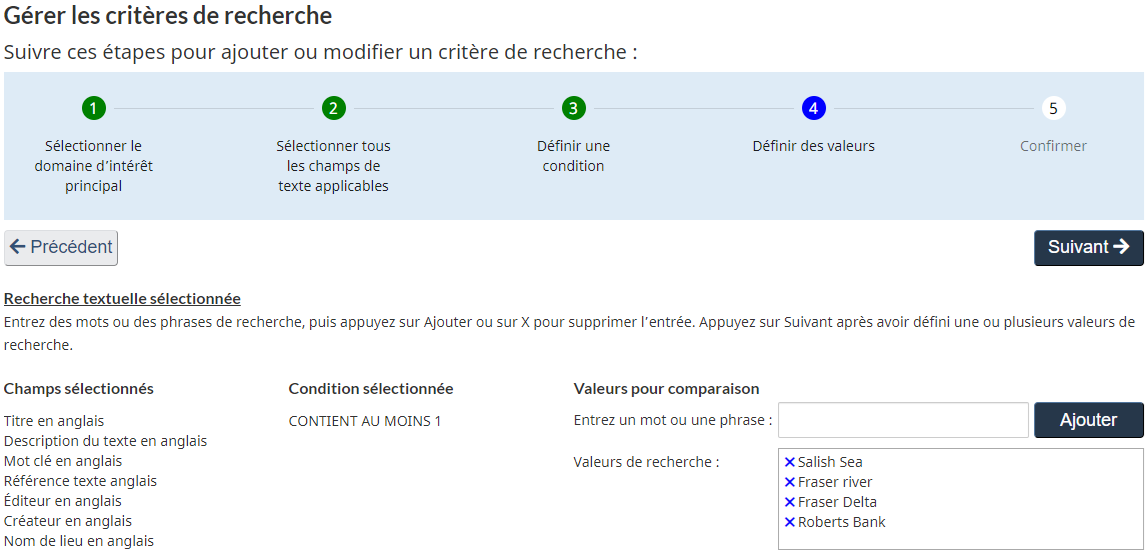 Capture d'écran de la boîte de dialogue Gérer les critères de recherche, montrant le processus de clic à suivre pour ajouter des critères de recherche, désormais axé sur la définition des valeurs de texte à comparer lors de la recherche. 