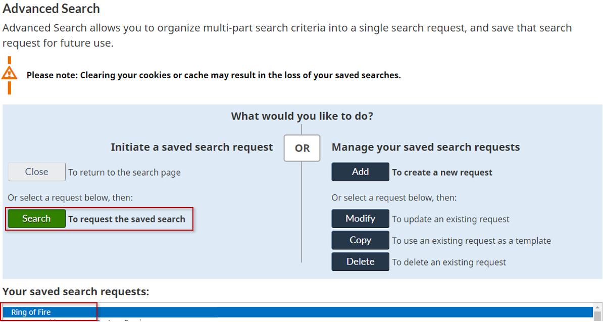 Screen capture of the Advanced Search dialog block, indicating where to click to access previously created search requests.
